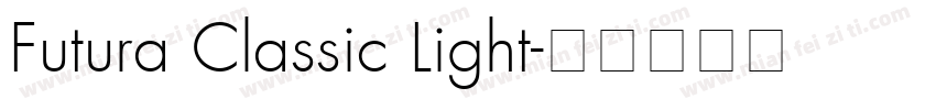 Futura Classic Light字体转换